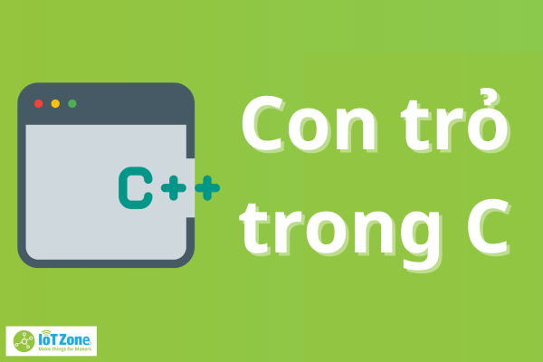Cách dùng hàm sort trong C++ chi tiết - IoT Zone